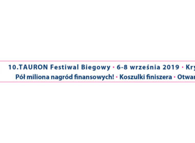 10 TAURON Festiwal Biegowy